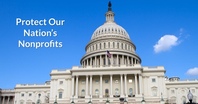 Act Now to Protect Nonprofits from Tax Reform Threats Act Now to Protect Nonprofits from Tax Reform Threats